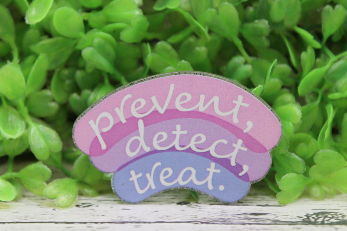 Prevent, Detect, Treat Badge Reel