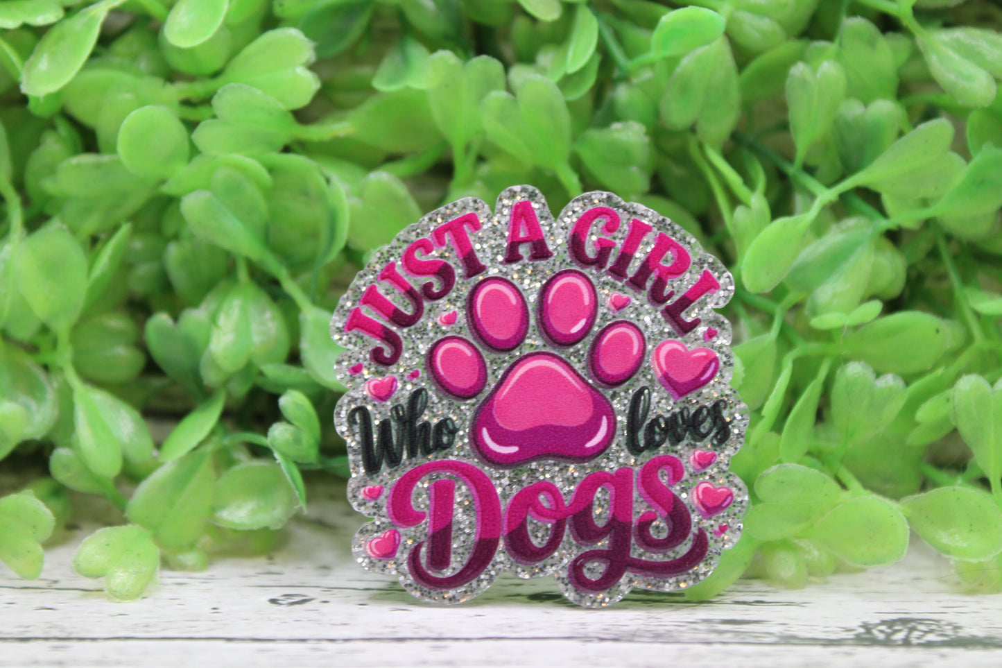 Just a Girl Who Loves Dog Badge Reel
