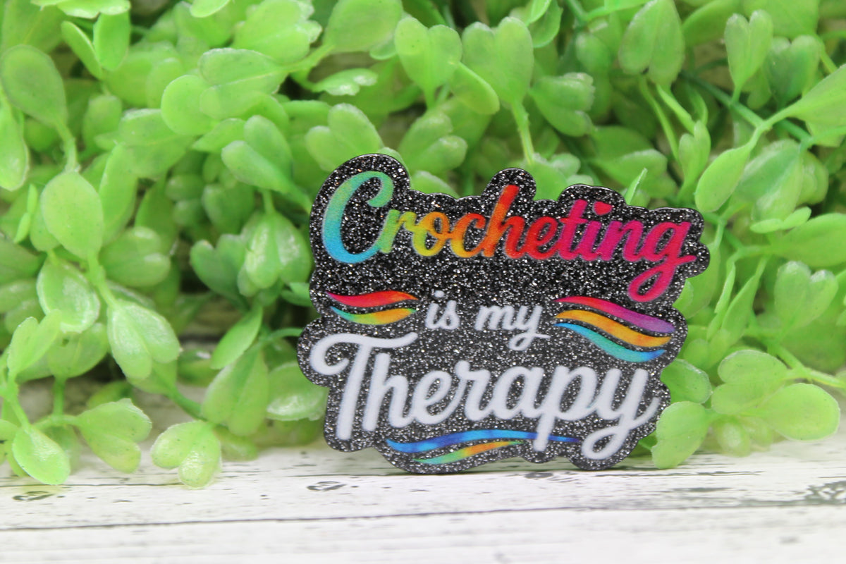 Crocheting is my Therapy Badge Reel
