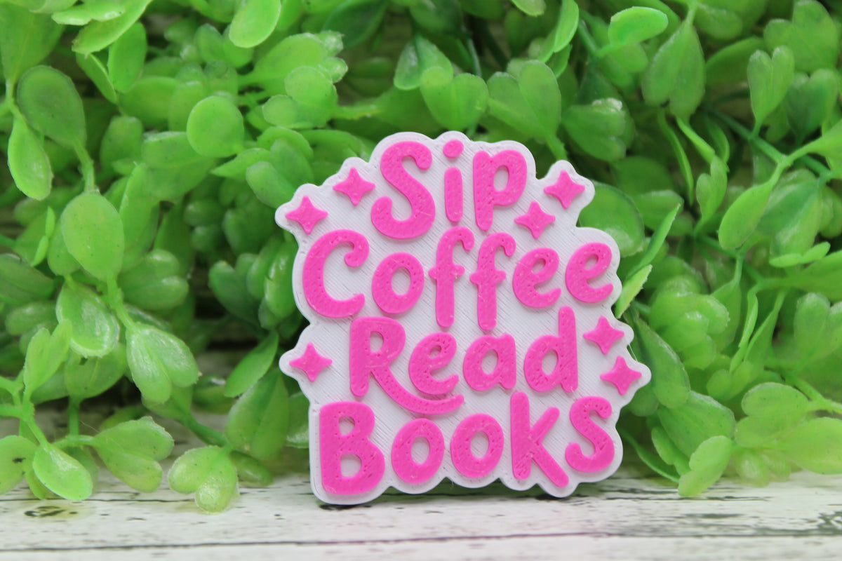 Sip Coffee, Read Books 3D Badge Reel