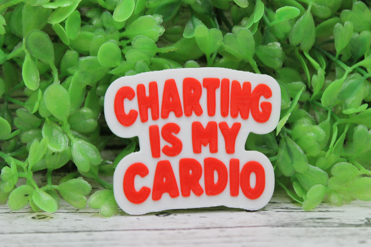 Charting is My Cardio 3D Badge Reel