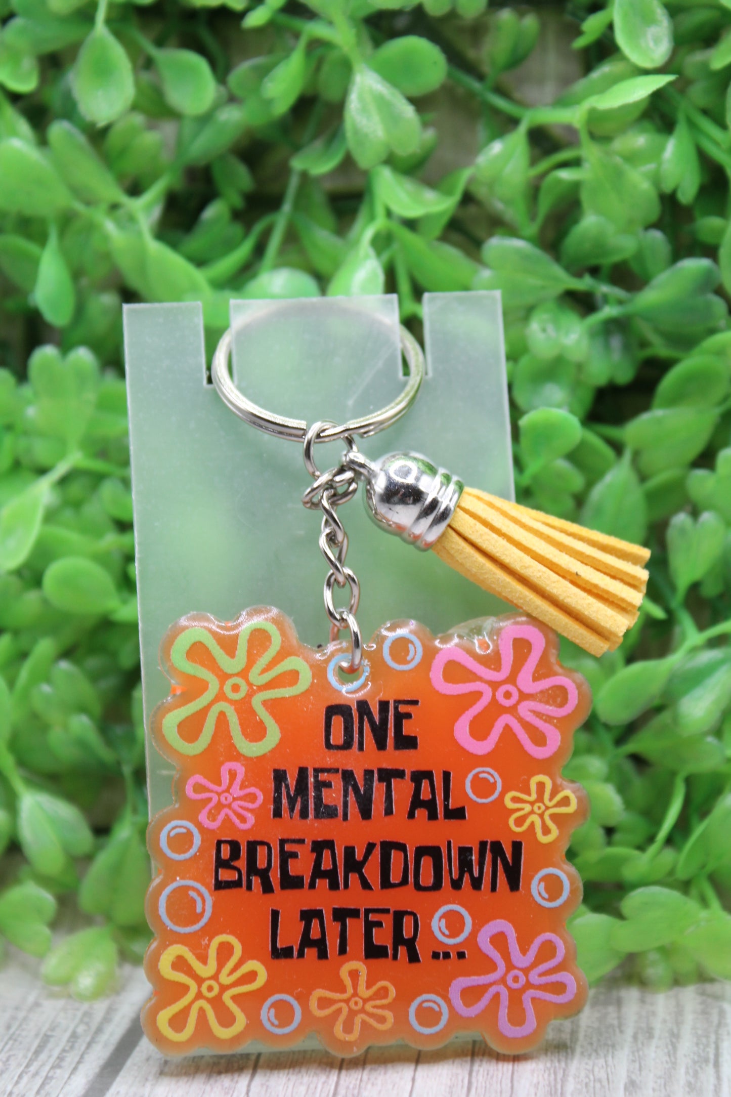 One Mental Breakdown Orange Keychain