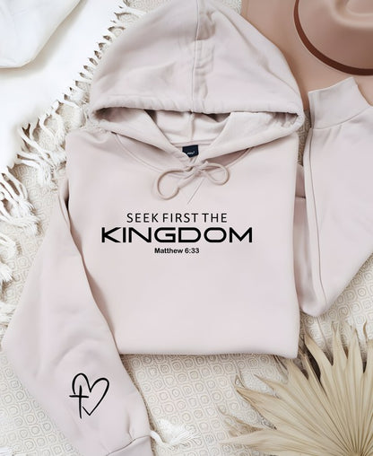 Seek First The Kingdom Graphic Hoodie PLUS {Ships in 3-5 Days}