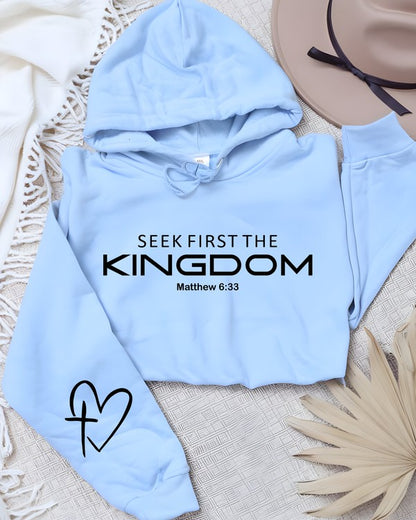 Seek First The Kingdom Graphic Hoodie PLUS {Ships in 3-5 Days}