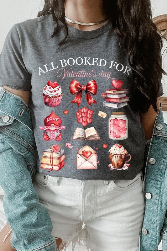 All Booked for Valentines Graphic Tee