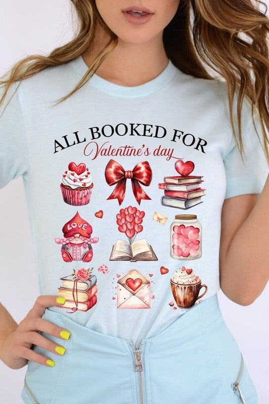 All Booked for Valentines Graphic Tee