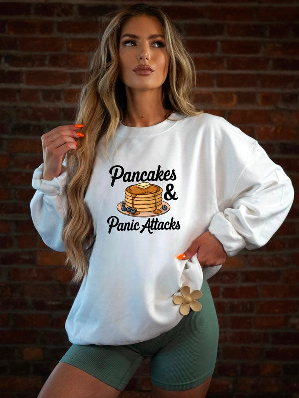 Pancakes and Panic Attacks Graphic Sweatshirt PLUS {Ships in 3-5 Days}