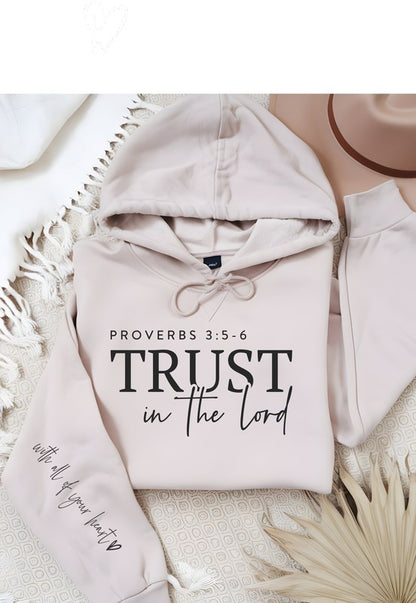 Trust in The Lord Graphic Hoodie {Ships in 3-5 Days}