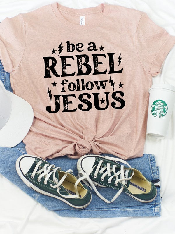 Be a Rebel Follow Jesus Bella Canvas Graphic Tee {Ships in 3-5 Business Days}