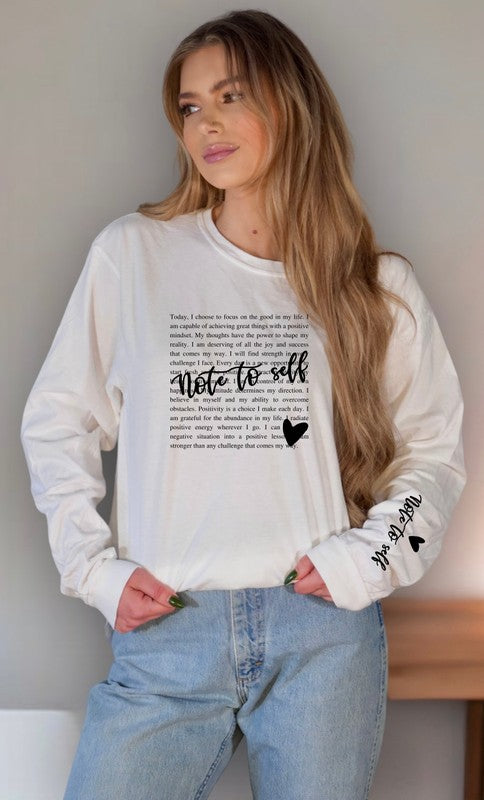 Note to Self Long Sleeve Tee {Ships in 3-5 Business Days}