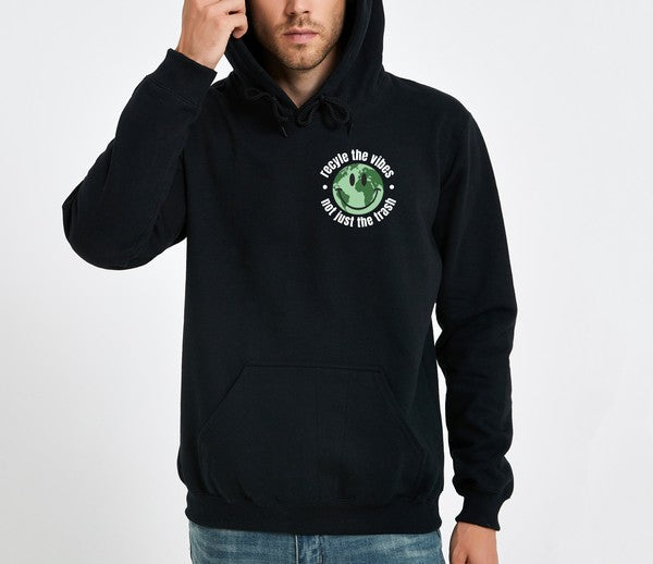 Recycle the Vibes Not Just Trash Graphic Hoodie