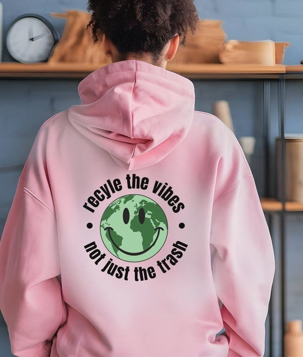 Recycle the Vibes Not Just Trash Graphic Hoodie