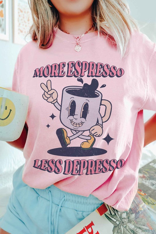 MORE ESPRESSO LESS DEPRESSO Graphic Tee