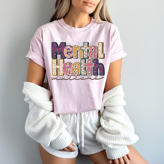 Mental Health Matters Comfort Colors Blossom Tee♡ Ships in 3-7 BD