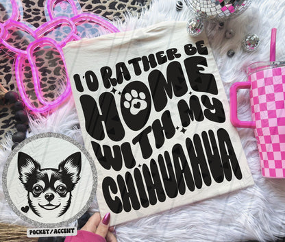 Rather be home with my dog tee - Multiple Breeds