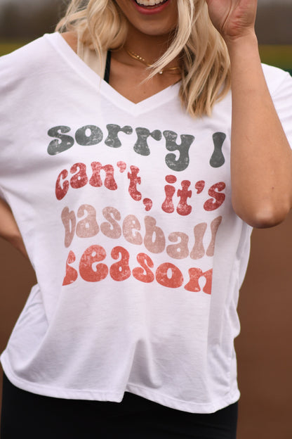 Sorry I Can’t It’s Baseball Season Slouchy Tee ♡ Ships in 5-7 Bus. Days