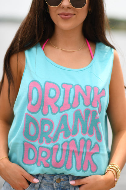 Drink Drank Drunk Tank/Tee