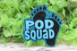 POD SQUAD Badge Reel