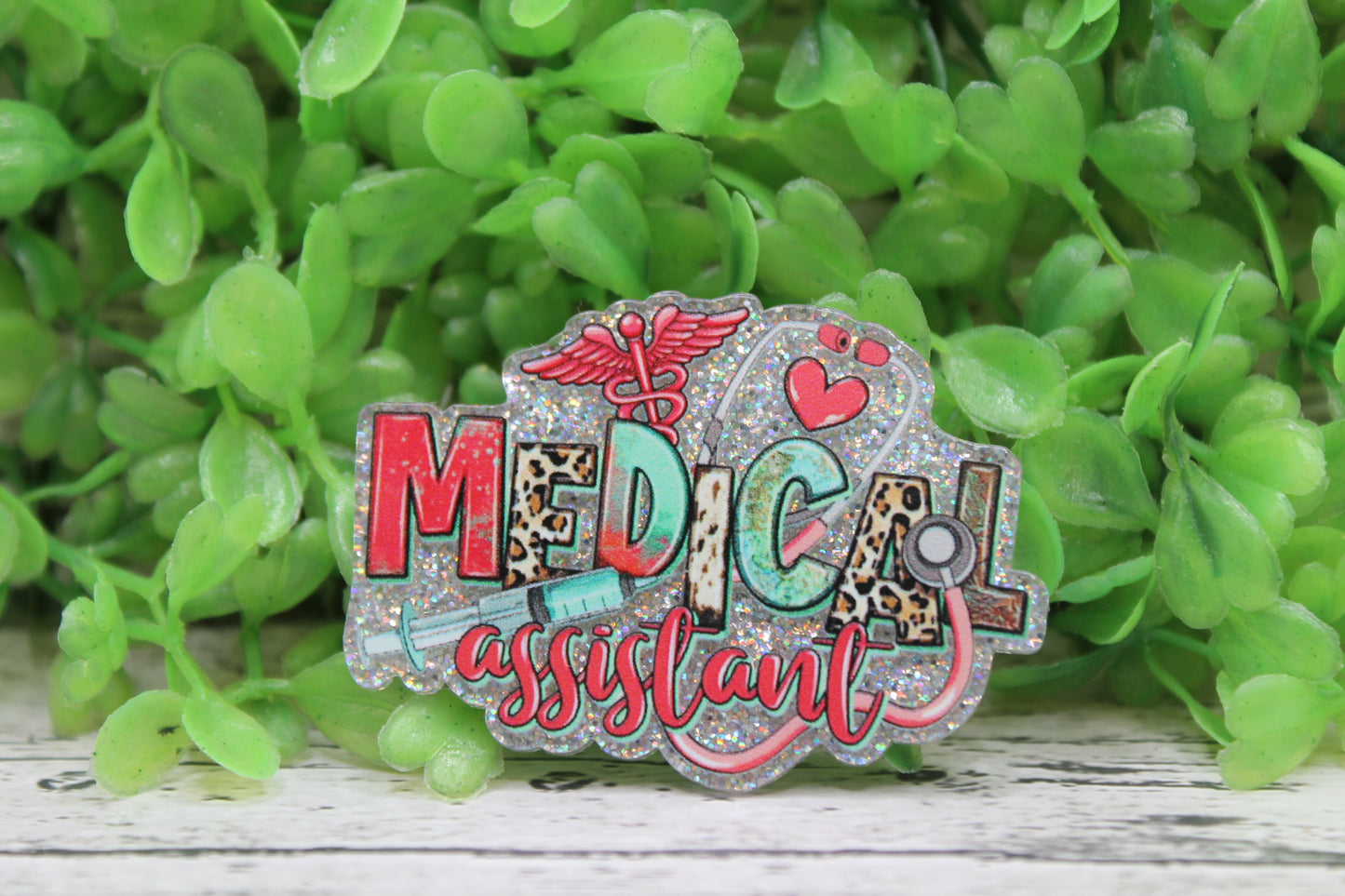 Medical Assistant on Silver Badge Reel