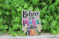 Believe in the Magic Badge Reel