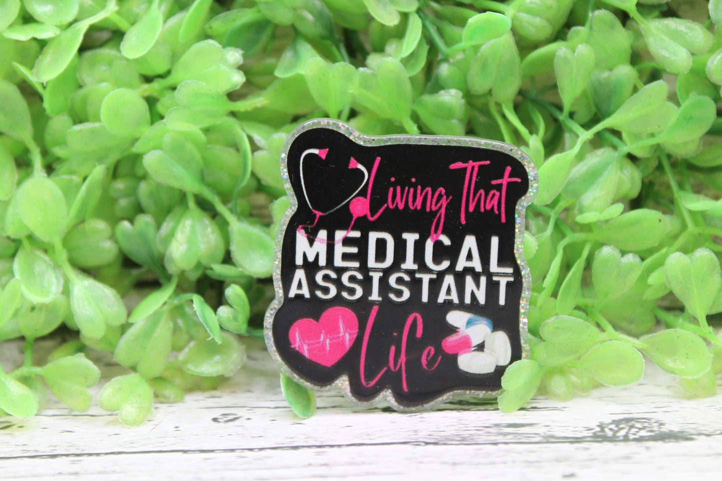 Living That Medical Assistant Life Badge Reel