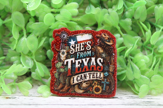 She's From Texas Badge Reel