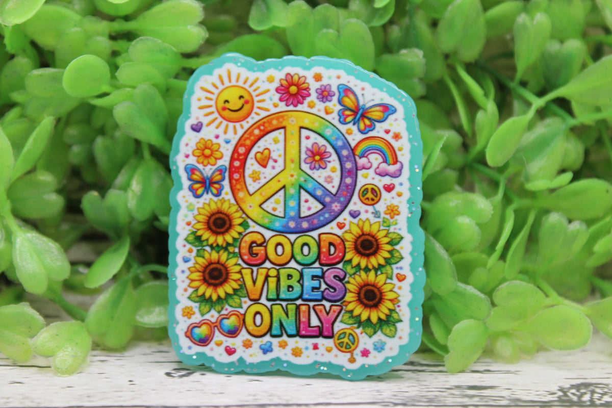 Good Vibes Only Badge Reel
