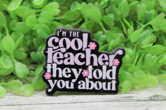I'm The Cool Teacher Badge Reel