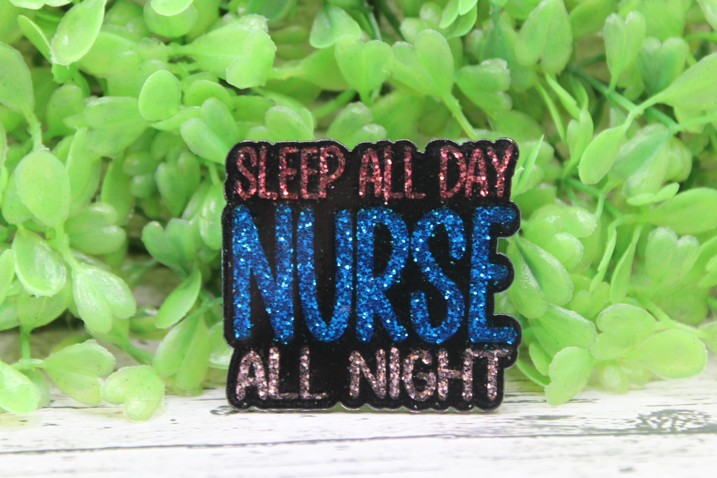 NURSE ALL NIGHT Badge Reel