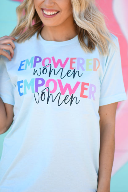 Empowered Women Empower Women {Ships in 5-10 Bus. Days}