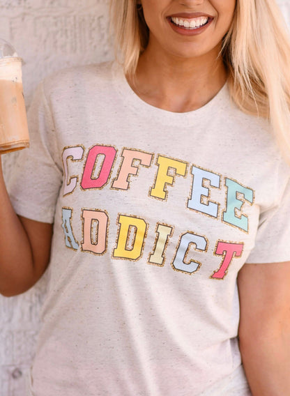 Coffee Addict Tee {Ships in 5-10 Bus. Days}