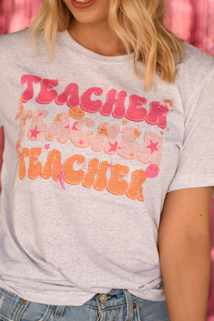 Lola Teacher Teacher Teacher Tee