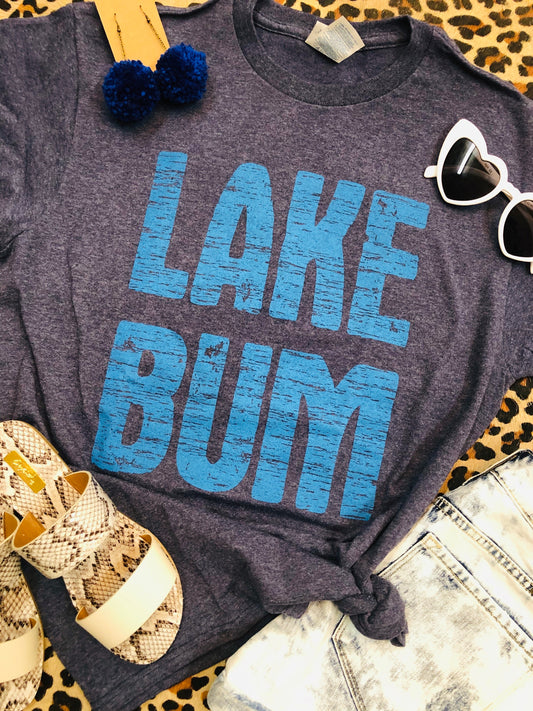 Lake Bum Tee ♡ Ships in 3-7 Bus. Days